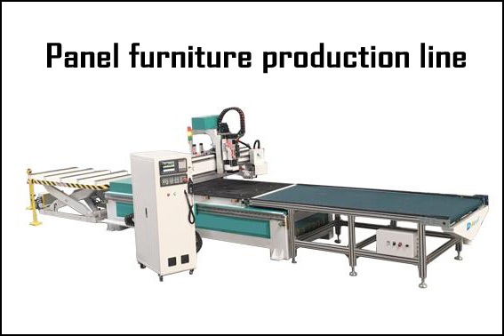What is Panel furniture production line